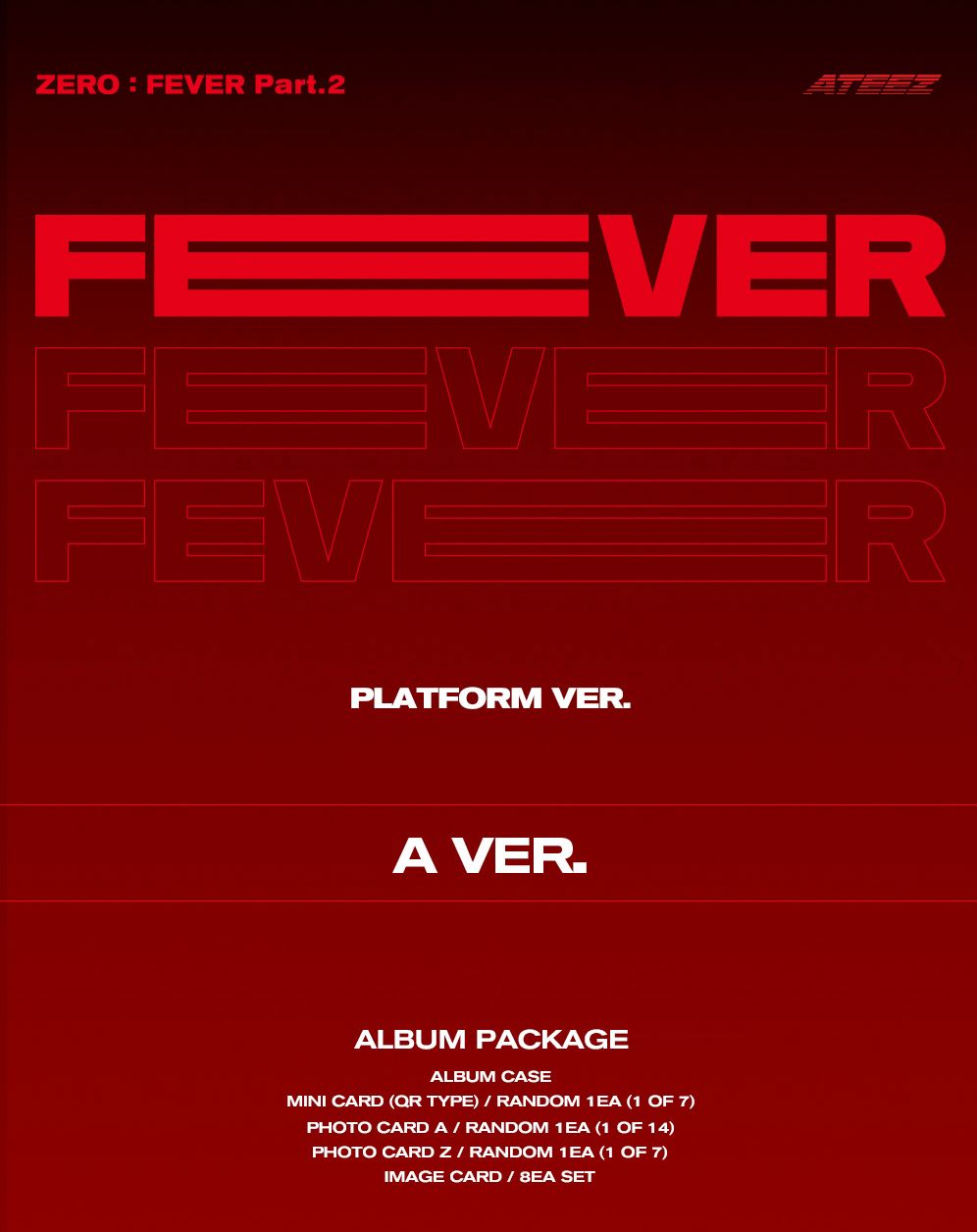 ATEEZ - ZERO : FEVER PART.2 (PLATFORM VER.) + Mini Record Gift Nolae