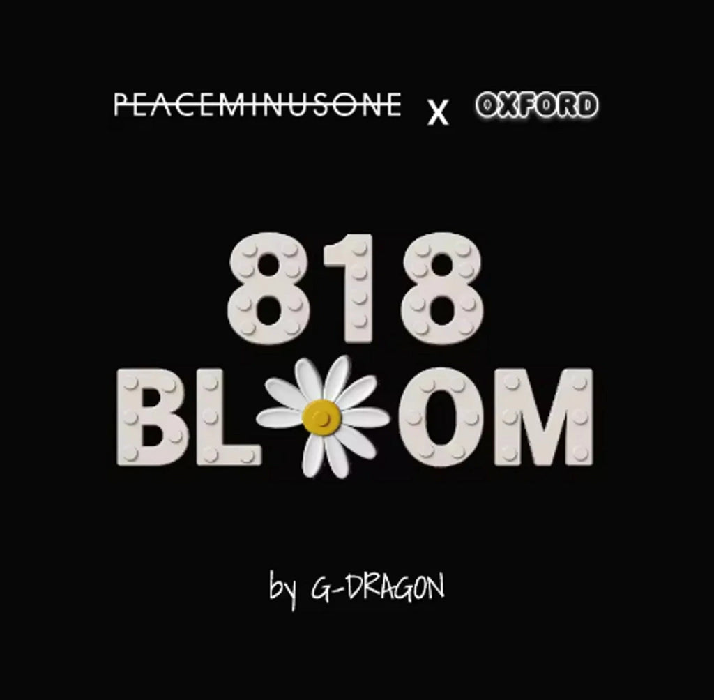 G-DRAGON (BIGBANG) - 'PEACEMINUSONE X OXFORD' 818 BLOOM (LIMITED EDITI