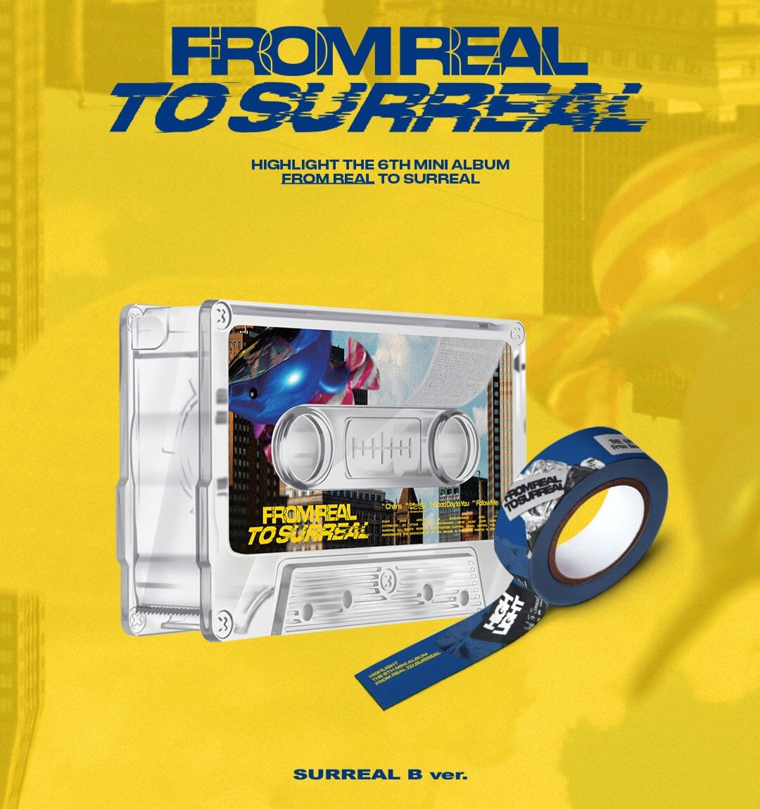 HIGHLIGHT - FROM REAL TO SURREAL (PLATFORM VER.) Nolae