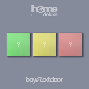 BOYNEXTDOOR - HOME : DELUXE