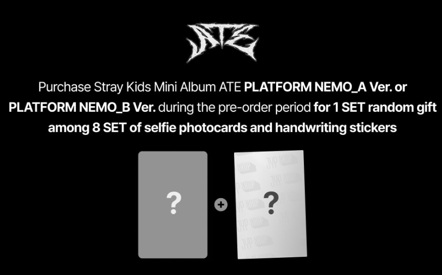 STRAY KIDS - ATE (9TH MINI ALBUM) PLATFORM ALBUM NEMO VER. SET + JYP SHOP Gift