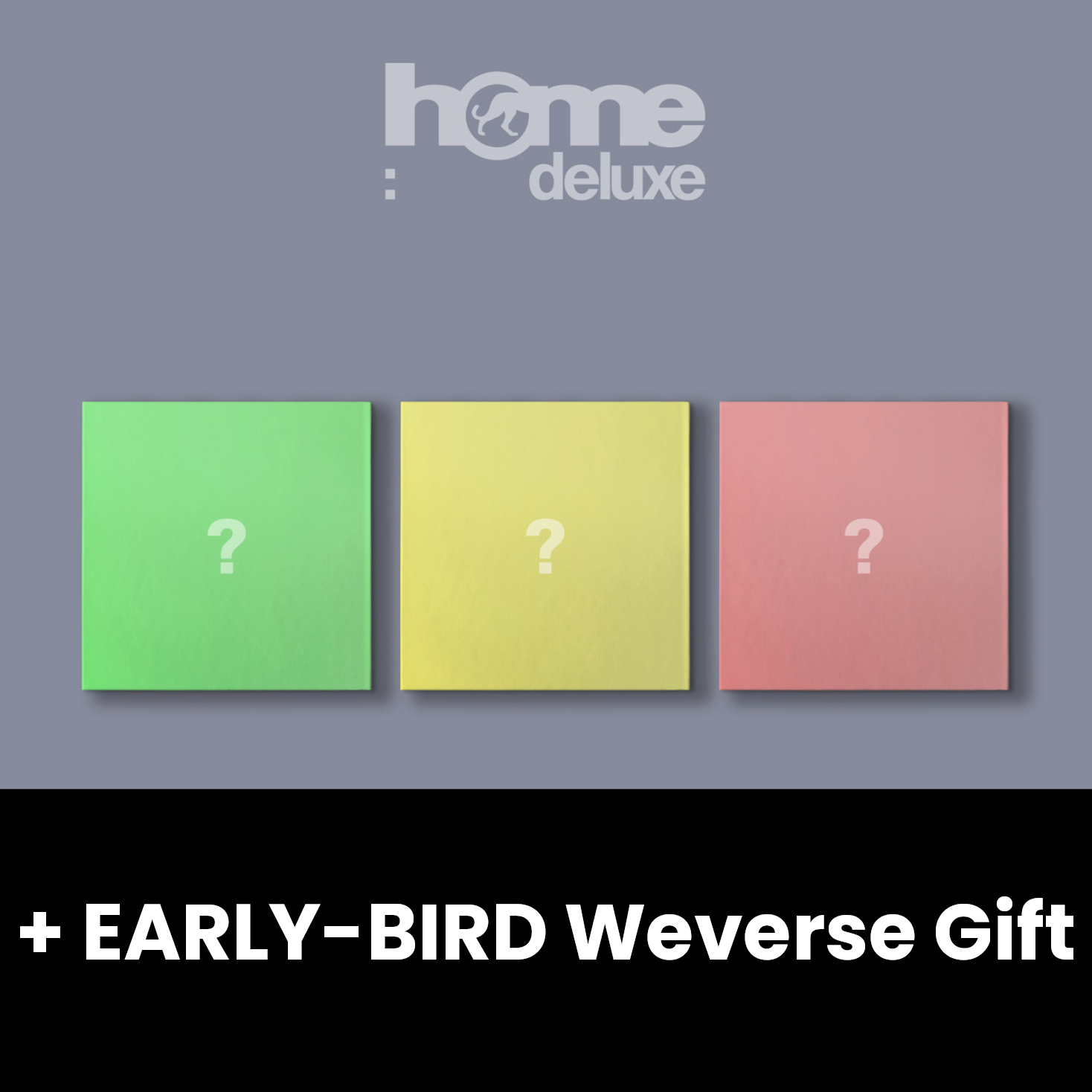 BOYNEXTDOOR - HOME : DELUXE SET + EARLY-BIRD Weverse Gift