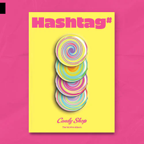 CANDY SHOP - HASHTAG# (THE 1ST MINI ALBUM) Nolae