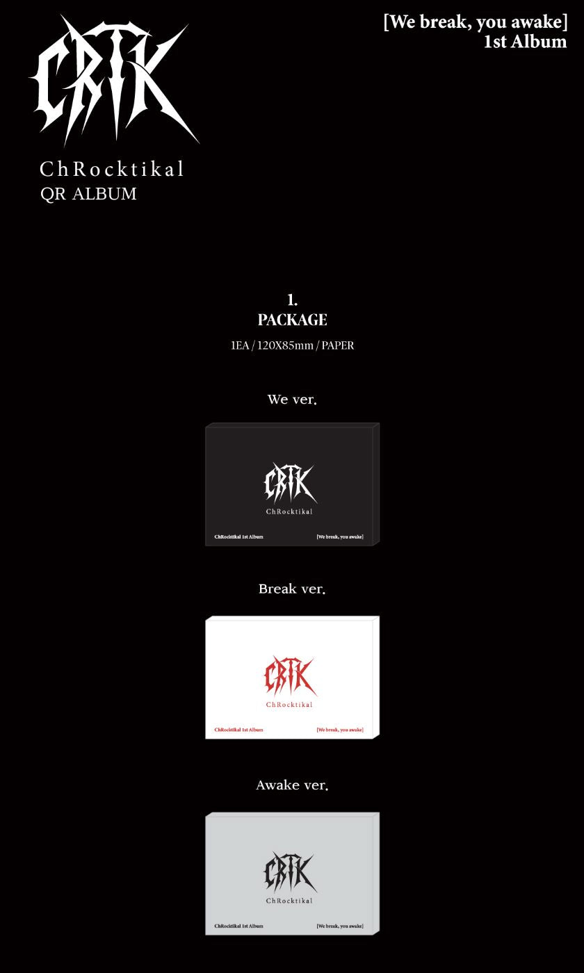 CHROCKTIKAL - WE BREAK, YOU AWAKE (QR ALBUM) Nolae