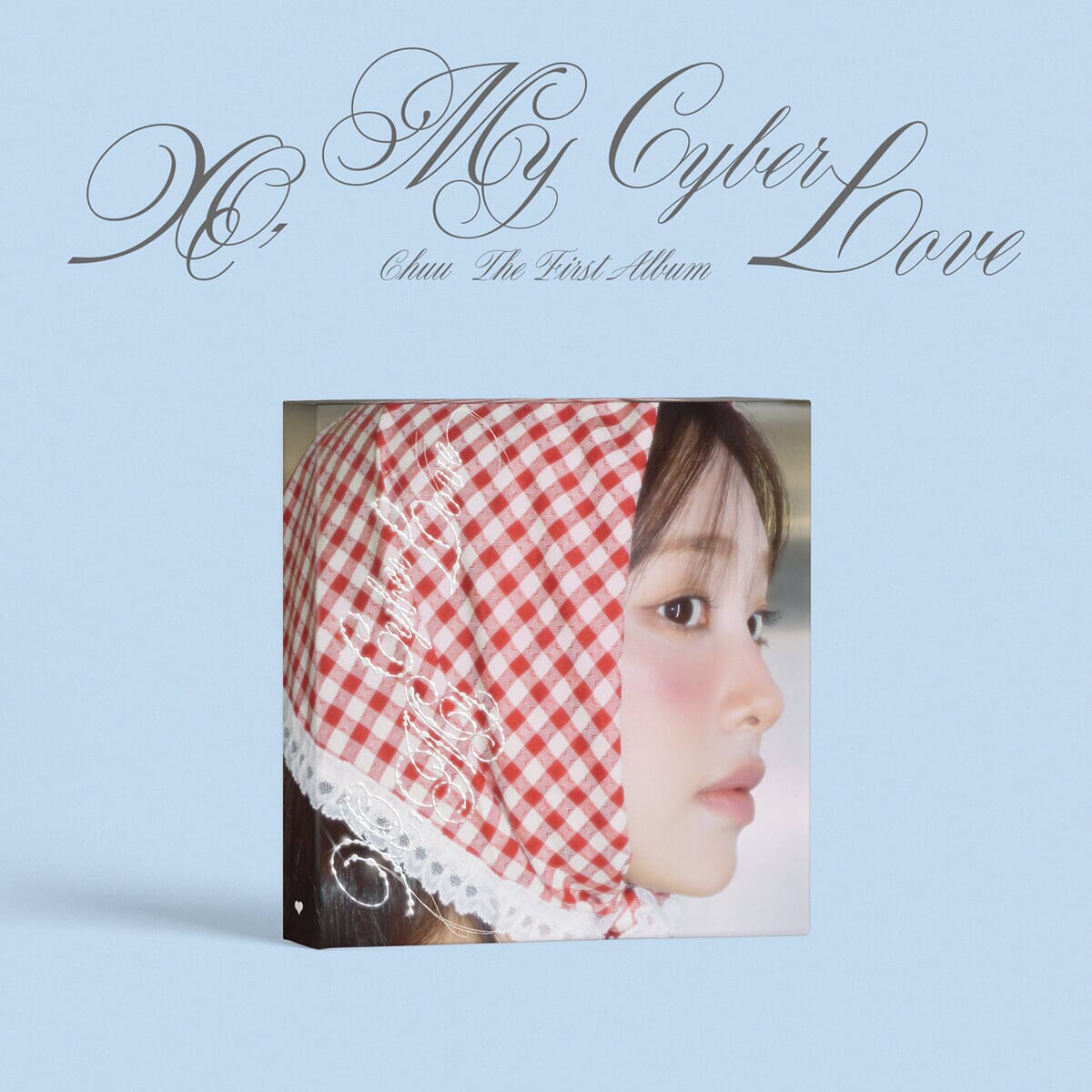 CHUU - XO, MY CYBERLOVE (LOVE VER.) Nolae
