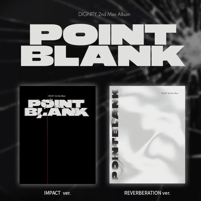 DIGNITY - POINT BLANK Nolae
