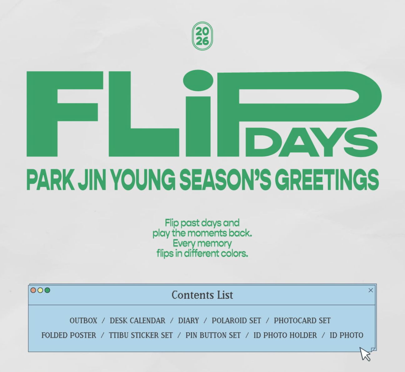 PARK JIN YOUNG (GOT7) - 2026 SEASON'S GREETINGS (FLIP DAYS) + Extra Photocard Nolae