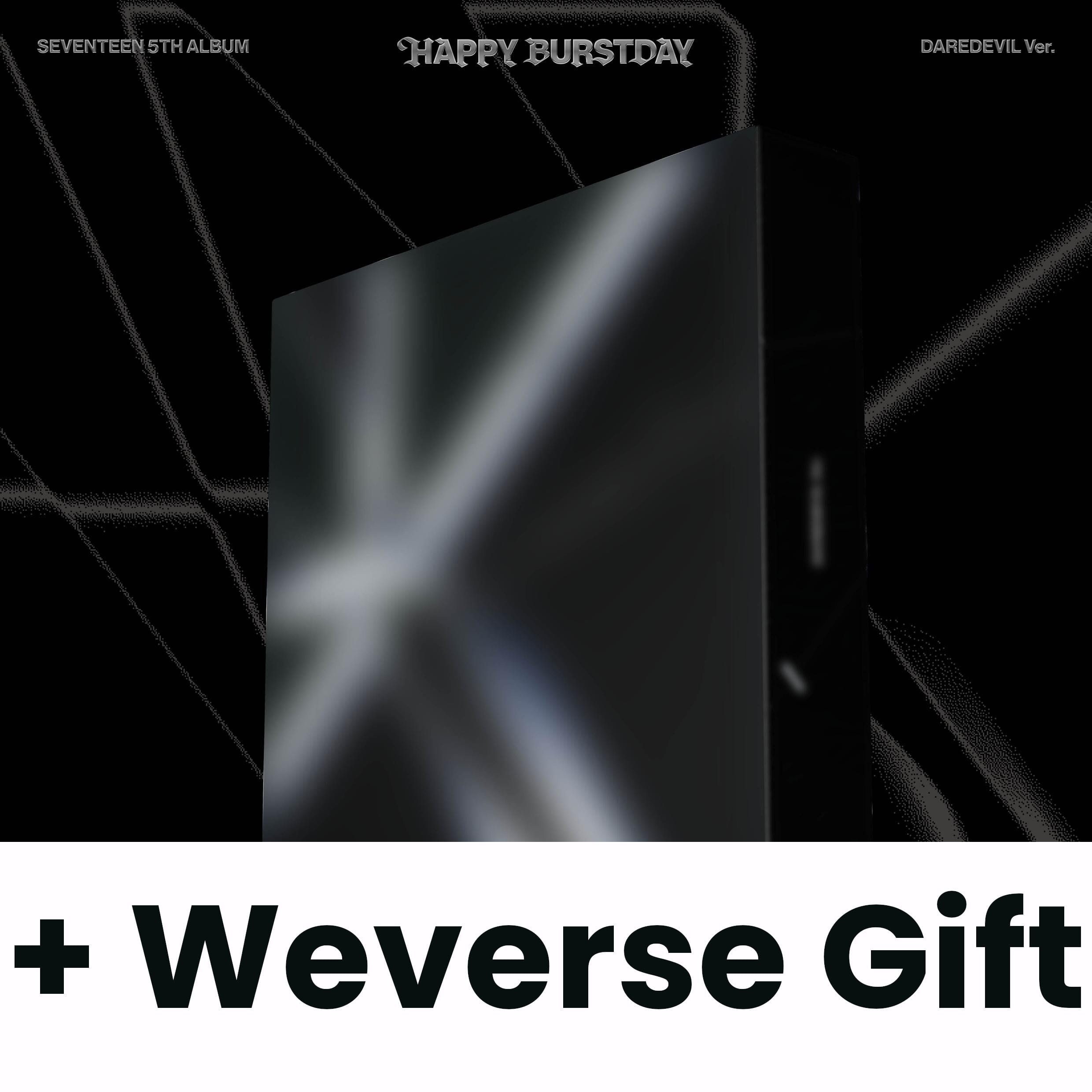 SEVENTEEN - HAPPY BURSTDAY (DAREDEVIL VER.) + Weverse Gift Nolae