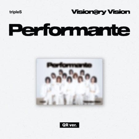 TRIPLE S - VISIONARY VISION <PERFORMANTE> (QR VER.) Nolae