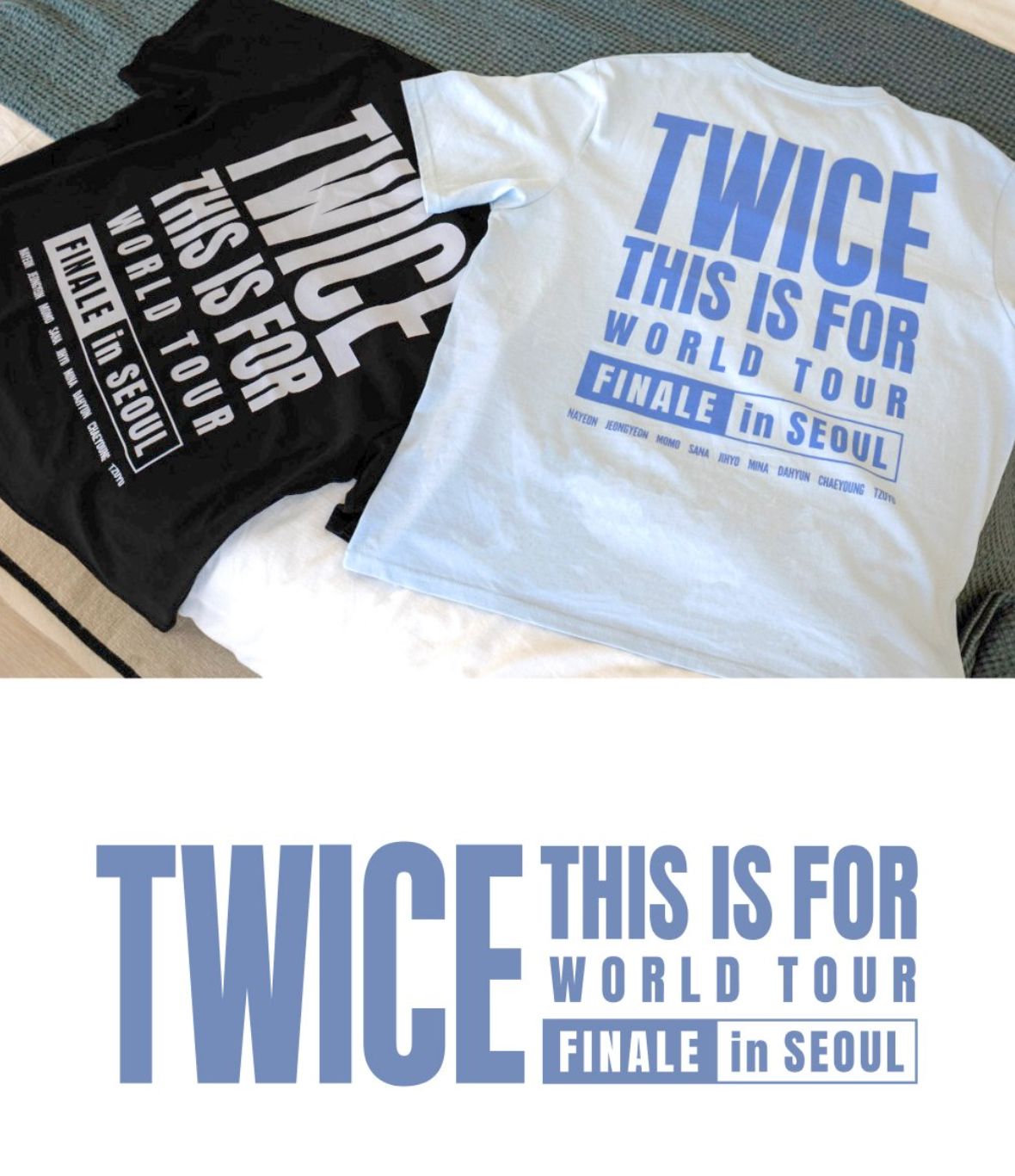 TWICE - T-SHIRT (2026 THIS IS FOR WORLD TOUR FINALE IN SEOUL MD)