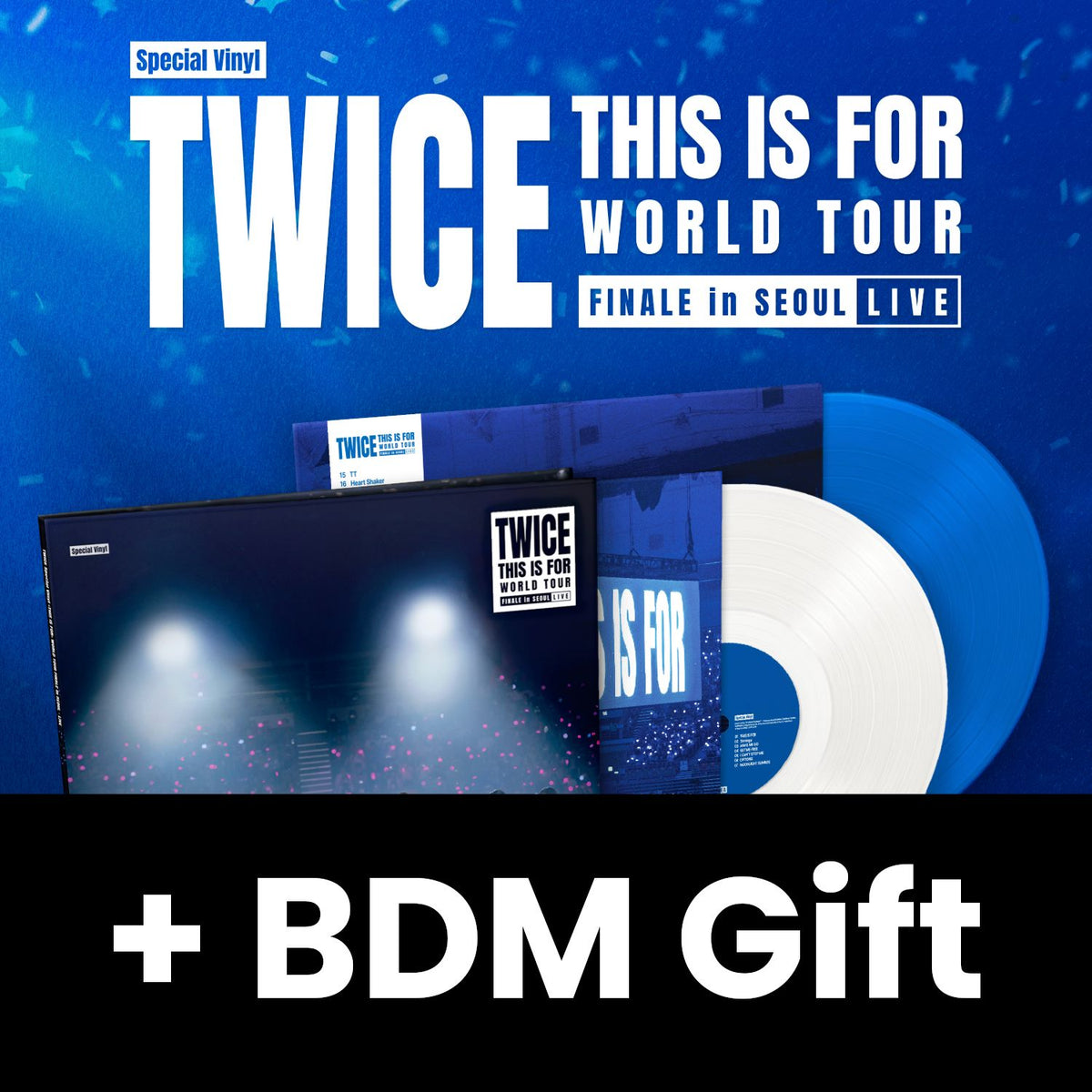 TWICE - 'THIS IS FOR' WORLD TOUR : FINALE in SEOUL LIVE (SPECIAL VINYL) + BDM Gift Nolae