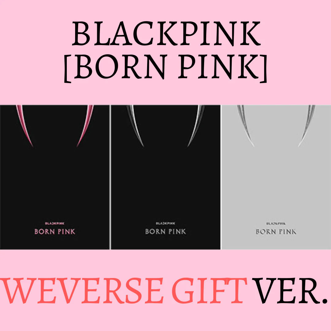 BLACKPINK - Born Pink WeVerse Edition Nolae Kpop