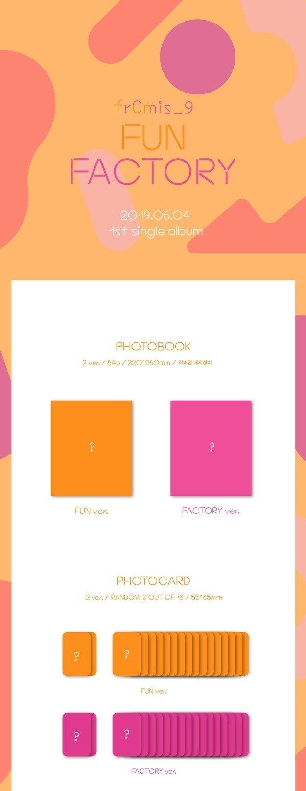 FROMIS_9 - 1st Single [Fun Factory] (A:Fun / B: Factory Ver.) - FROMIS 9
